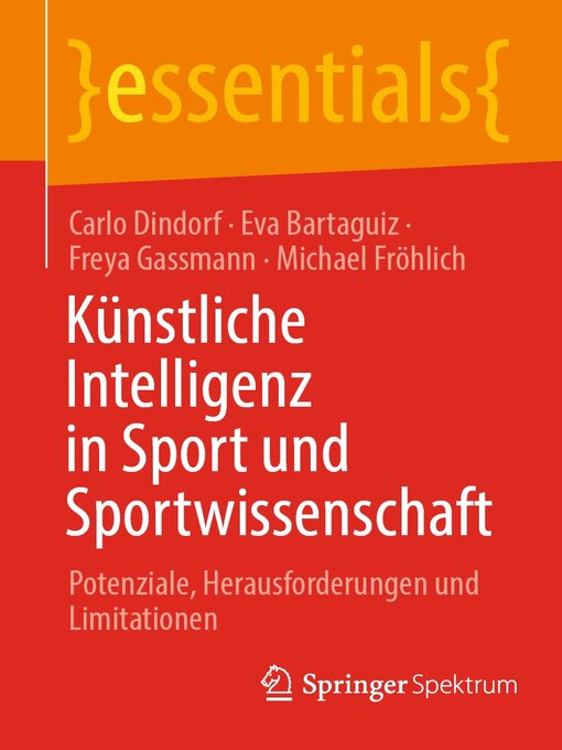 Title details for Künstliche Intelligenz in Sport und Sportwissenschaft by Carlo Dindorf - Available